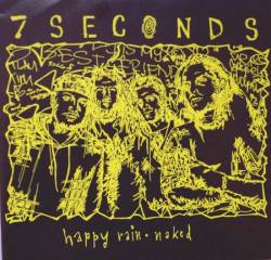 7 Seconds : Happy Rain - Naked